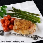 Simple Chicken Thighs with Roasted Asparagus and Tomatoes...A one pot meal!