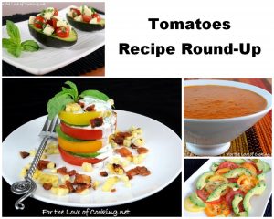 Tomatoes – Recipe Round-Up