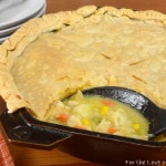 Cast Iron Skillet Chicken Pot Pie | For the Love of Cooking
